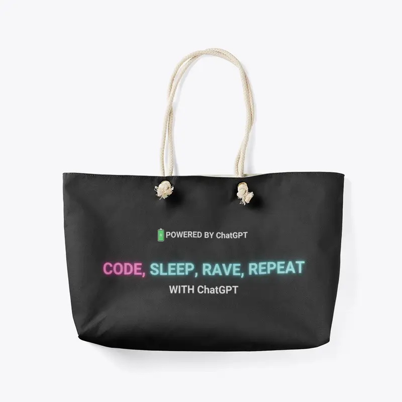 CODE, SLEEP, RAVE, REPEAT with ChatGPT