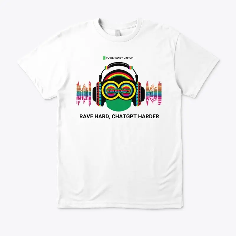 RAVE HARD, CHATGPT HARDER COLLECTION